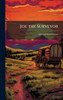 Joe the Surveyor - (Hardback or Cased Book)