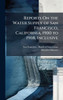 Reports On the Water Supply of San Francisco, California, 1900 to 1908, Inclusive - (Hardback or Cased Book)