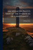 Archdeacon Paley's View of the Evidences of Christianity ... - (Paperback or Softback)