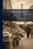 Voyages Dans Les Alpes - (Paperback or Softback)