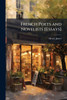 French Poets and Novelists [Essays] - (Paperback or Softback)