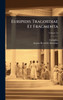Euripidis Tragoediae Et Fragmenta - (Hardback or Cased Book)