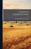 L'olivo E L'agricoltura - (Hardback or Cased Book)