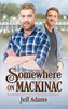 Somewhere On Mackinac