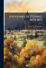 Souvenirs De Guerre, 1870-1871 - (Paperback or Softback)