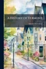 A History of Vermont - (Paperback or Softback)