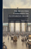 Die Reste Der Germanen Am Schwarzen Meere - (Hardback or Cased Book)