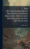 Die Rechtsverhältnisse Des Freien Gesindes Nach Den Deutschen Rechtsquellen Des Mittelalters - (Hardback or Cased Book)