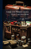 Uber Die Wirkungen Der Castration - (Hardback or Cased Book)