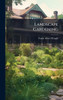 Landscape Gardening - (Hardback or Cased Book)