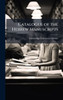 Catalogue of the Hebrew Manuscripts - (Hardback or Cased Book)