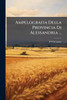 Ampelografia Della Provincia Di Alessandria ... - (Paperback or Softback)