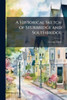 A Historical Sketch of Sturbridge and Southbridge - (Paperback or Softback)