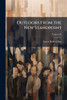 Outlooks From the New Standpoint - (Paperback or Softback)