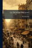 Le Devoir PrÃ(c)sent - (Paperback or Softback)