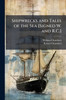 Shipwrecks and Tales of the Sea [Signed W. and R.C.] - (Paperback or Softback)