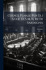 Codice Penale Per Gli Stati Di S.M. Il Re Di Sardegna - (Paperback or Softback)