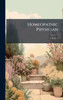 Homeopathic Physician - (Hardback or Cased Book)