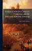 Coleccion De Cruces Y Medallas De Distincion De España - (Hardback or Cased Book)