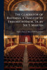 The Gladiator of Ravenna, a Tragedy by Friedrich Halm, Tr. by Sir T. Martin - (Paperback or Softback)