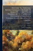 Histoire Du Tribunal RÃ(c)volutionnaire De Paris 10 Mars 1793-31 Mai 1795 (12 Prairial an 111) D'après Les Documents Originaux ConservÃ(c)s Aux Archiv - (Paperback or Softback)