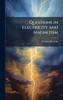 Questions in Electricity and Magnetism - (Hardback or Cased Book)