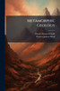 Metamorphic Geology - (Paperback or Softback)