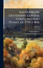 Souvenirs Du Lieutenant GÃ(c)nÃ(c)ral Comte Mathieu Dumas, De 1770 Ã 1836 - (Hardback or Cased Book)