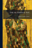 The Alternate Sex - (Paperback or Softback)