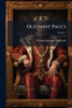 Old Saint Paul's - (Paperback or Softback)