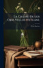 La Ciudad De Los Ojos Vellos (Tetuàn). - (Hardback or Cased Book)
