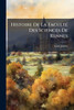 Histoire De La FacultÃ(c) Des Sciences De Rennes - (Paperback or Softback)