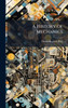 A History of Mechanics - (Hardback or Cased Book)