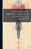 Physicians' and Dentists' Directory of the State of Michigan - (Hardback or Cased Book)