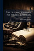 The Life and Writings of Thomas Jefferson - (Paperback or Softback)