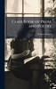 Class Book of Prose and Poetry - (Hardback or Cased Book)