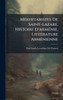 MÃ(c)khitaristes De Saint-Lazare, Histoire D'armÃ(c)nie, LittÃ(c)rature ArmÃ(c)nienne - (Hardback or Cased Book)