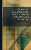 GÃ(c)omÃ(c)trie Analytique, Ou, Application De L'algèbre Ã La GÃ(c)omÃ(c)trie - (Hardback or Cased Book)