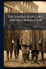 The Sunday-Scholar's Friendly Instructor - (Paperback or Softback)