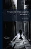 Stash of the Marsh Country - (Hardback or Cased Book)