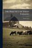 The Practice of Sheep-Farming