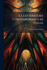 La Letteratura Contemporanea in Italia - (Paperback or Softback)