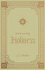 Rediscovering Holiness