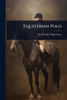 Equestrian Polo - 9781024020687