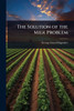 The Solution of the Milk Problem - (Paperback or Softback)