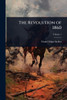 The Revolution of 1860 - 9781024024623
