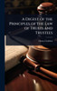 A Digest of the Principles of the law of Trusts and Trustees - (Hardback or Cased Book)