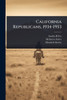 California Republicans, 1934-1953 - (Paperback or Softback)