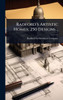 Radford's Artistic Homes; 250 Designs .. - (Hardback or Cased Book)