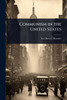Communism in the United States - (Paperback or Softback)